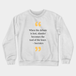 philosophy quotes Crewneck Sweatshirt